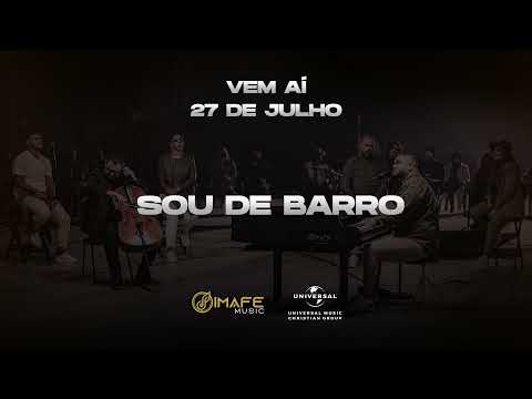 IMAFE Music - Sou de Barro (Teaser)