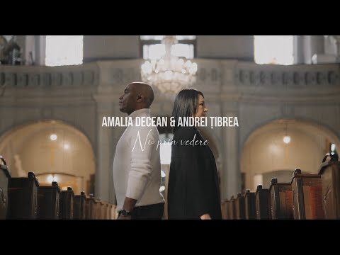 Amalia Decean & Andrei Țibrea - Nu prin vedere
