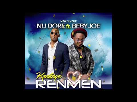 Kontinye renmen Nudore feat Beby Joe