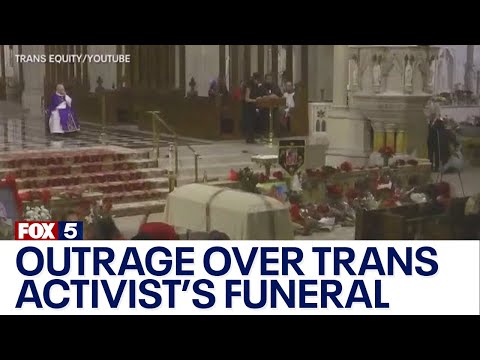 Outrage over trans activist's funeral at St. Patrick's Cathedral