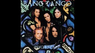 Bang Tango - Don&#39;t Stop Now