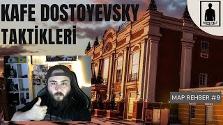 Kafe Dostoyevsky Rehberi! Harita Rehber#9