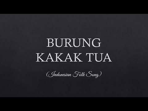 Burung Kakak Tua Lyrics