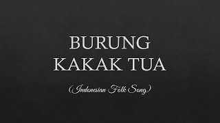 Download lagu Burung Kakak Tua Lyrics mp3 Download lagu Burung Kakak Tua Lyrics mp3