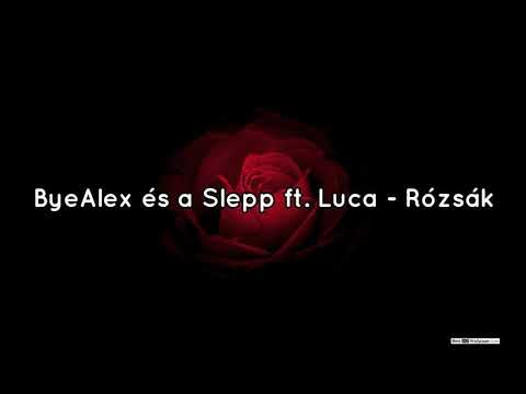 🇭🇺♛ 🥀⚡️ ByAlex és a Sleep ft  Luca - Rózsák 🥀⚡️ (Dj kakaos Remix)