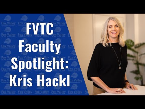 Fvtc Faculty Spotlight Kris Hackl