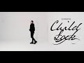 Luhh Dyl Child Lock Official Video