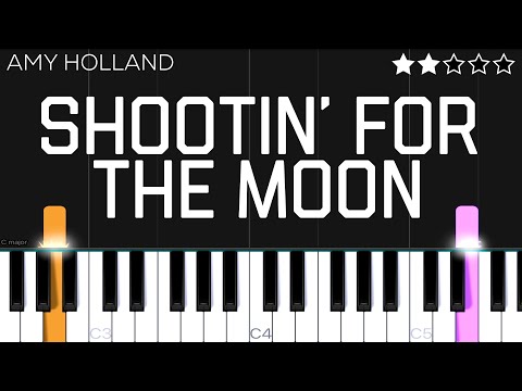 Amy Holland - Shootin’ For The Moon | EASY Piano Tutorial