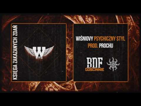Wiśniovy - Psychiczny Styl | Prod. Prochu (BDF GOŚCINNIE)