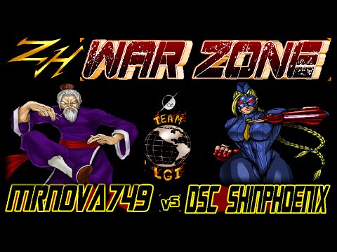 ZH WAR ZONE : MRNOVA749  vs  DSC ShinPhoenix - FT5