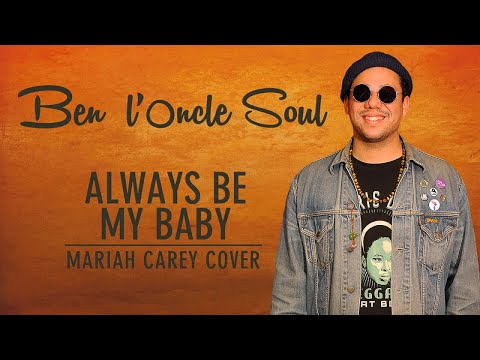 📺 Booboo'zzz All Stars Ft. Ben l'Oncle Soul - Always Be My Baby (Mariah Carey Cover)