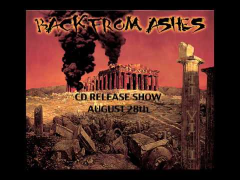 BACK FROM ASHES AUG 28TH CD RELEASE PROMO