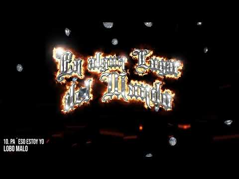 Lobo Malo - Pa’ Eso Estoy Yo (Visualizer)