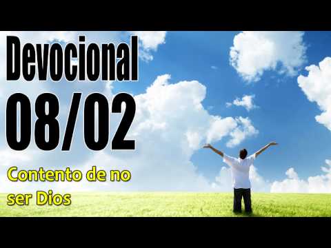 Contento de no ser Dios. Devocional John Piper Solid Joys 08/02