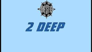 Gangstarr - 2 Deep