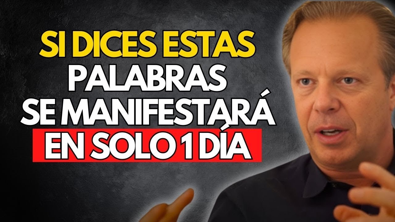 ¡Estas 3 PALABRAS convertirán tus SUEÑOS en REALIDAD! | Dr. Joe Dispenza