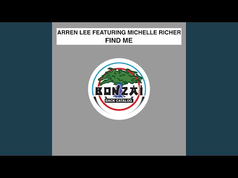 Find Me (Glideslope Remix) feat. Michelle Richer