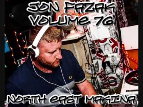 Jon Fazak - Volume 76 - North East Makina
