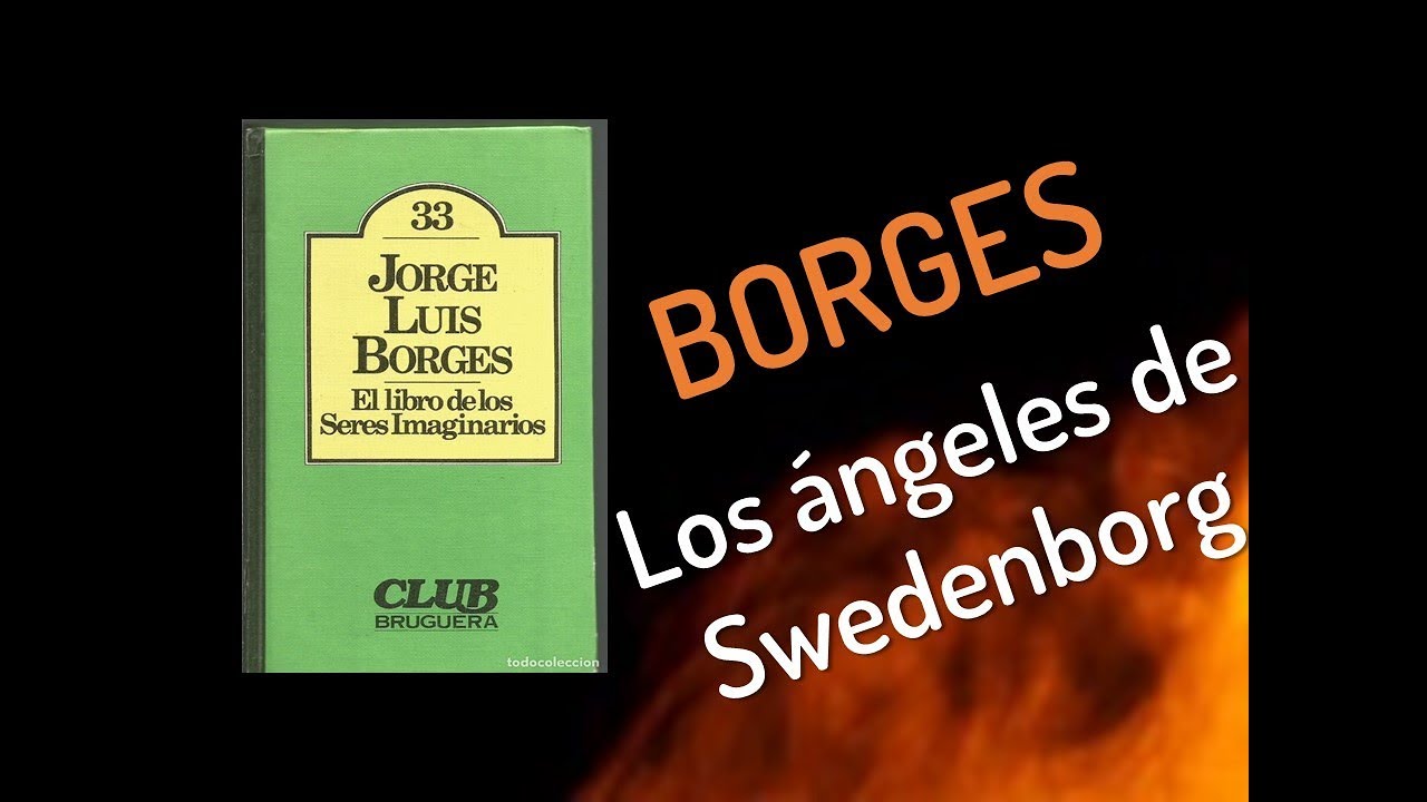 Audiorrelato - Los ángeles de Swedenborg - Jorge Luis Borges