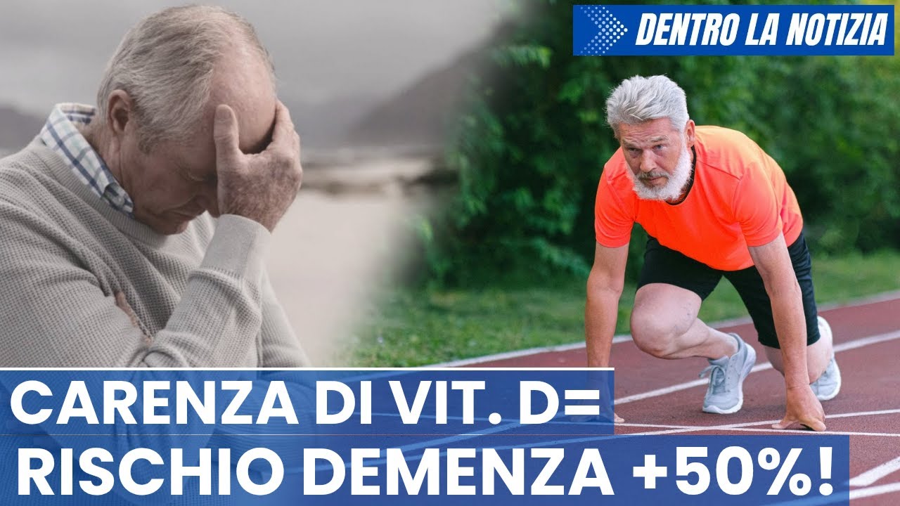 CONTRO TG SALUTE! Ricercatori: la carenza di vitamina D aumenta il rischio di demenza fino al 50%!