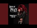 Birds Of Prey (feat. Valla Di & Brian Troch)
