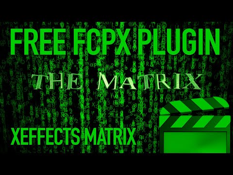 Free XEffects Matrix Plugin for Final Cut Pro FCPX