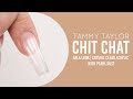 ❤ Tammy Taylor | Met Gala Look Crystal Clear w/ Pearl Dust | Chit Chat
