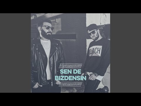 Sen De Bizdensin