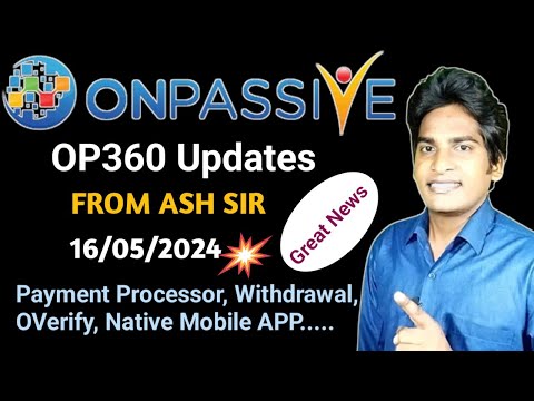 💥OP360 Webinar Updates From ASH SIR About Payment Processor, OVerify, Mobile APP & More 