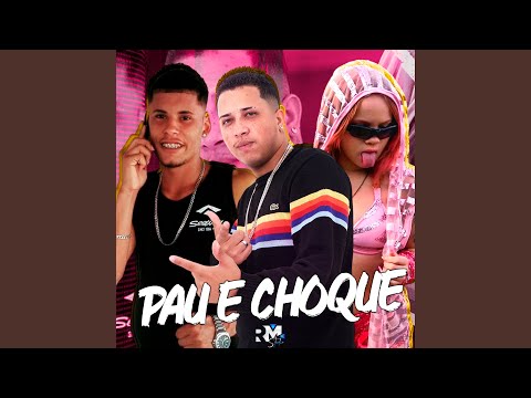 Pau e Choque