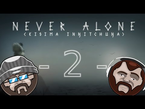 Never Alone, Folge 2: "Die sind ja hässlich.."