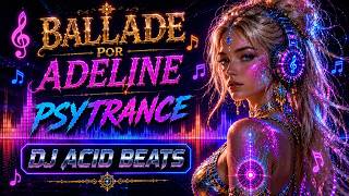 Download lagu Ballade Pour Adeline ⚡Richard Clayderman ⚡Psytrance ⚡DJ Acid Beats⚡ Remix⚡2026⚡ (Extended Version) mp3