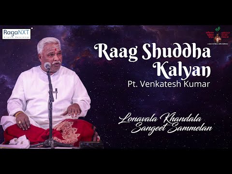 Pt Venkatesh Kumar | Raag Shuddha Kalyan | Abhijat Music Forum Presents | Music Festival | RagaNXT