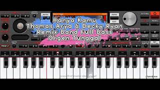 Download lagu HANYA KAMU ‼️- Thomas Arya & Decky Ryan | remix band full bass orgen tunggal mp3 Download lagu HANYA KAMU ‼️- Thomas Arya & Decky Ryan | remix band full bass orgen tunggal mp3