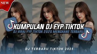Download lagu KUMPULAN DJ VIRAL TIKTOK TERBARU 2025 FULL BASS JEDAG JEDUG MENGKANE!! mp3
