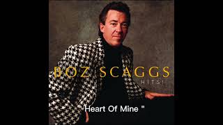 Heart Of Mine - Boz Scaggs (1988) audio hq