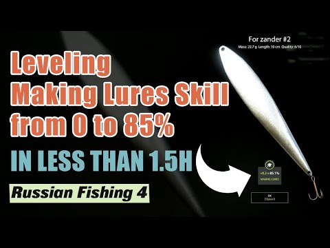 Leveling up Making Lures Skill from 0 to 85% in less than 1.5 h | Russian Fishing 4