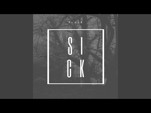 Video thumbnail for Sick