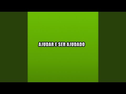 Ajudar e Ser Ajudado