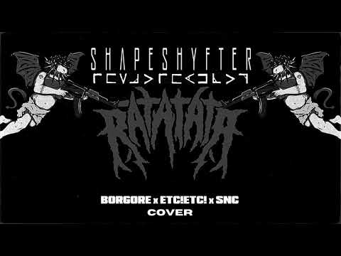 RATATATA (Borgore x ETC!ETC! x SNC - Metal Cover)