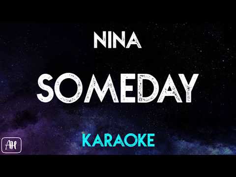 Nina - Someday (Karaoke/Piano Instrumental)