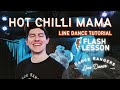 Hot Chilli Mama | Line Dance Walkthrough