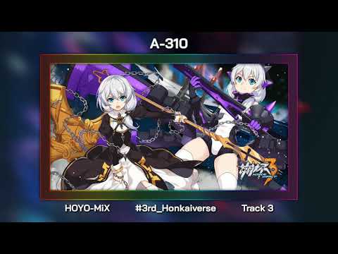 A-310: Review OST #3 Version 1.5 PV Audio - Honkai Impact 3rd