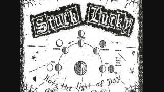 Stuck Lucky - Hate The Light of Day (Full Album)