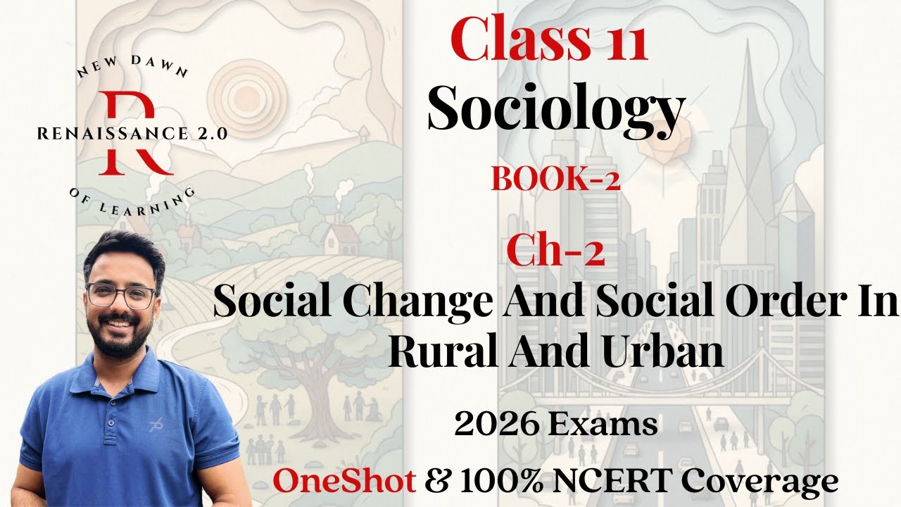 Class 11 Sociology BOOK 2 CH-2 Social Change And Social Order In Rural And Urban Society In Hindi