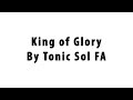 King of Glory - Tonic Sol-FA - American Sign Language