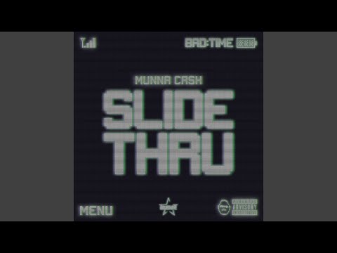 Slide Thru