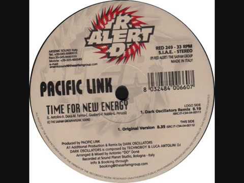 Pacific Link ‎– Time For New Energy (Original Version)