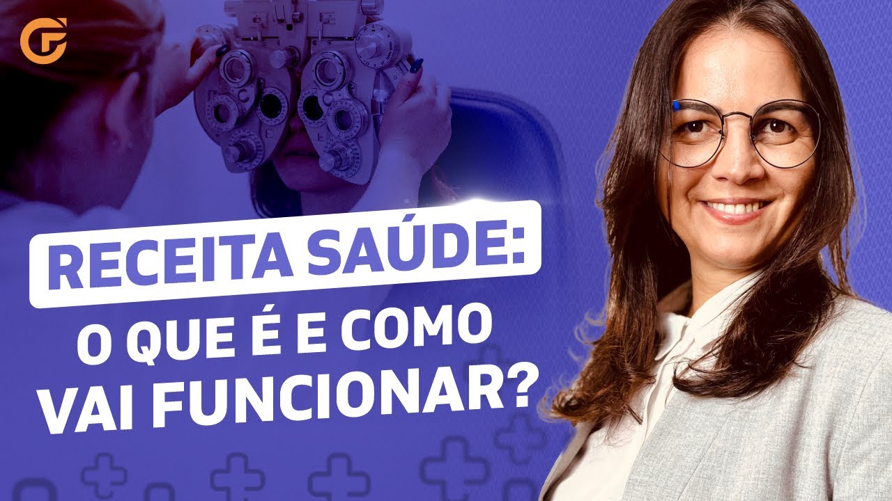 RECEITA SAÚDE: O QUE É E COMO VAI FUNCIONAR?