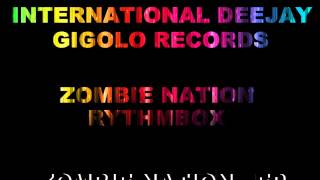 International Deejay Gigolo Records - Zombie Nation - Rythmbox